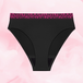 ComfortFit High Leg Heavy period briefs with magenta BLOODY LOVELY waistband.